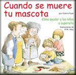 Cuando se muere tu mascota, de Ryan, Victoria | portada del libro