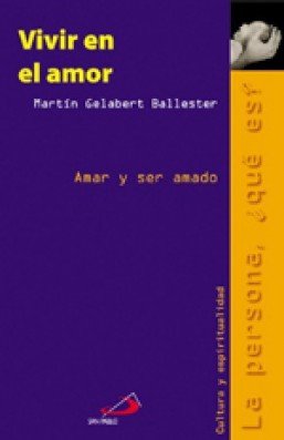 Vivir en el amor, de GELABERT BALLESTER | portada del libro