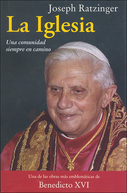 La iglesia, de Ratzinger, Joseph | portada del libro