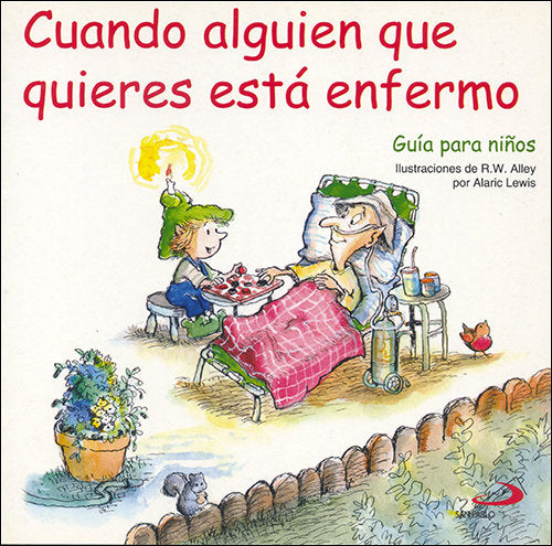 Cuando alguien que quieres está enfermo, de Lewis, A. | portada del libro