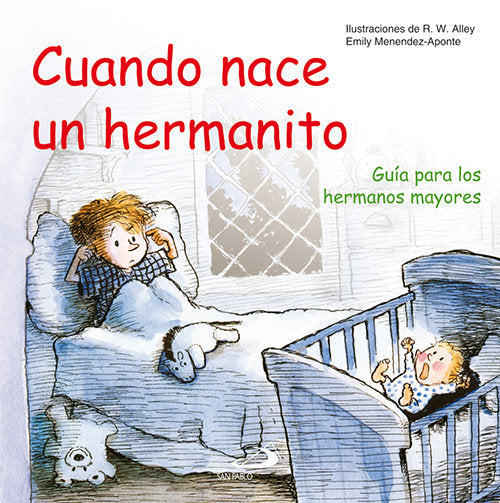 Cuando nace un hermanito, de Menendez-Aponte, Emily | portada del libro