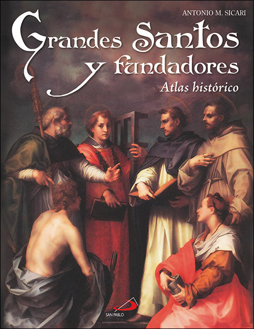 Grandes santos y fundadores, de Sicari, Antonio | portada del libro