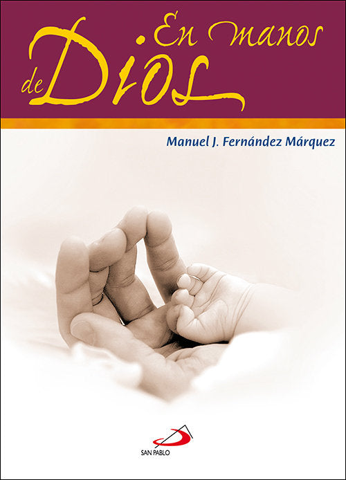 En manos de Dios, de Fernández Márquez, Manuel José | portada del libro