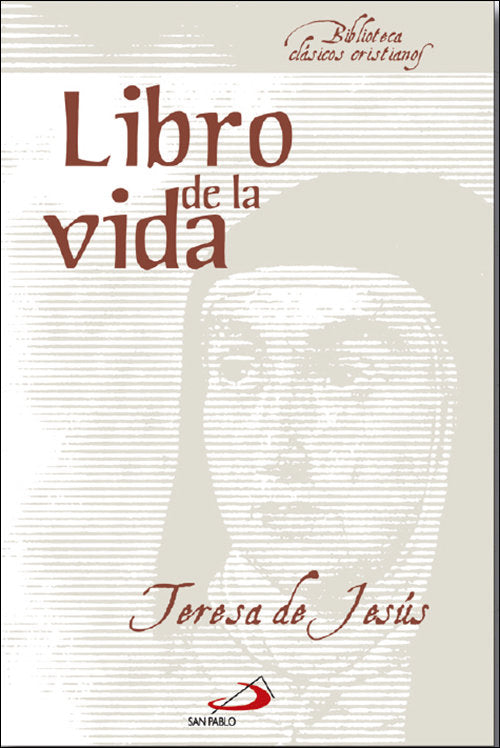 Libro de la vida, de Teresa, De Jesús | portada del libro