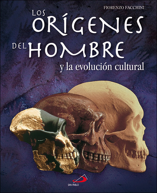 Los orígenes del hombre y la evolución cultural, de Facchini, Fiorenzo | portada del libro