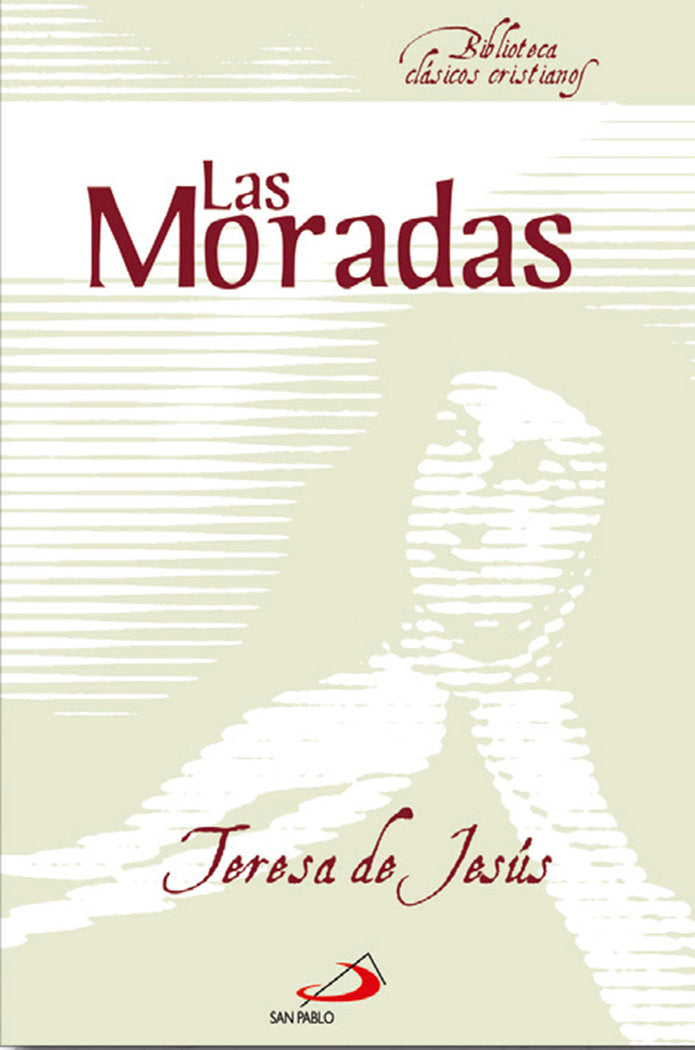 Las moradas, de De Jesús, santa Teresa | portada del libro