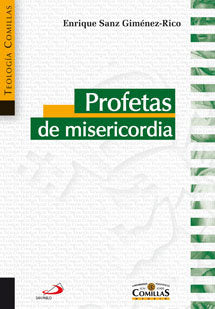 Profetas de misericordia, de SANZ GIMENEZ-RICO, ENRIQUE | portada del libro