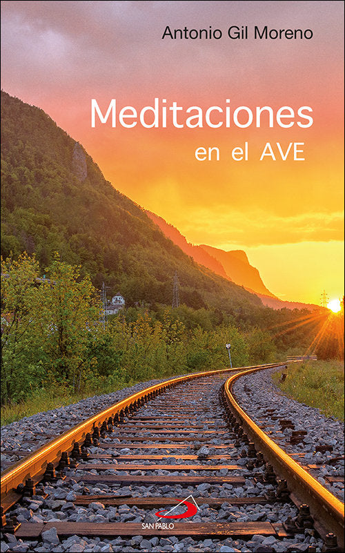 Meditaciones en el AVE, de Gil Moreno, Antonio | portada del libro