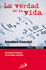 La verdad de la vida, de CENCINI,AMEDEO | portada del libro