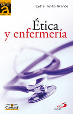 Ética y enfermería, de Feito Grande, Lydia | portada del libro