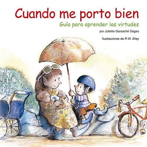 Cuando me porto bien, de Garesche, Juliette | portada del libro
