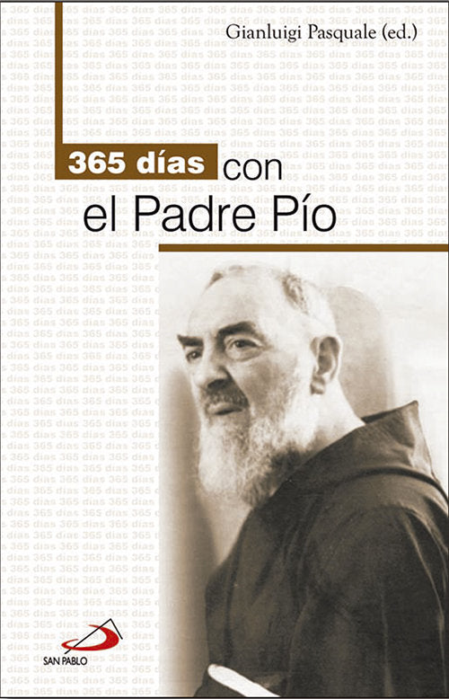 365 días con el Padre Pío, de Pasquale, Gianluigi | portada del libro