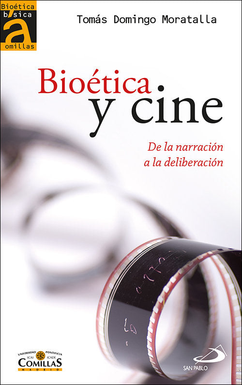 Bioética y cine, de Moratalla, Tomas | portada del libro