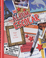 Mi álbum escolar, de Varios autores | portada del libro