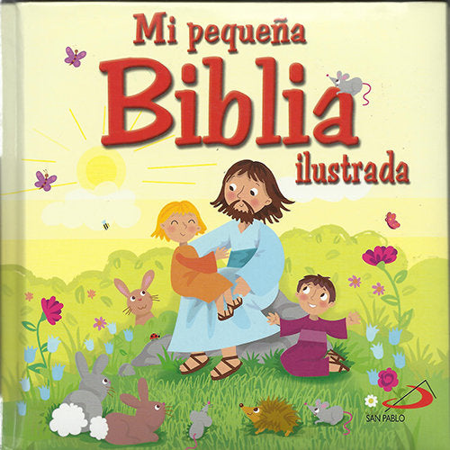 MI PEQUEÑA BIBLIA ILUSTRADA, de WILLIAMSON | portada del libro