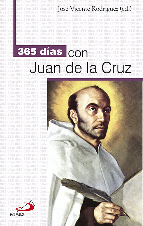 365 días con Juan de la Cruz, de Rodriguez Rodríguez, José Vicente | portada del libro