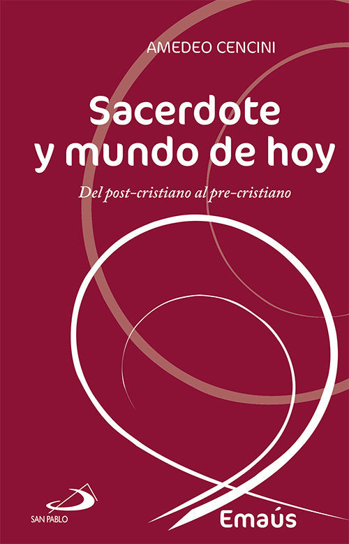 Sacerdote y mundo de hoy, de Cencini, Amedeo | portada del libro