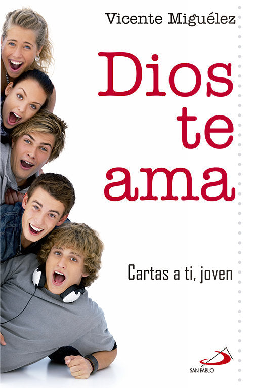 Dios te ama, de Miguélez Miguélez, Vicente | portada del libro