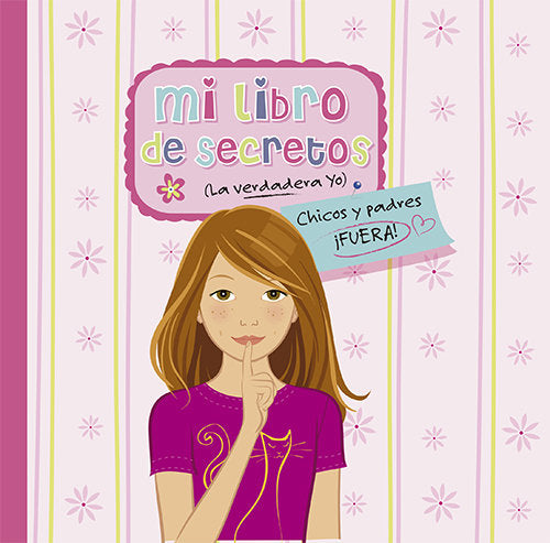 Mi libro de secretos (la verdadera yo) | portada del libro