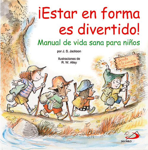 ¡Estar en forma es divertido!, de Alley, R. W. | portada del libro