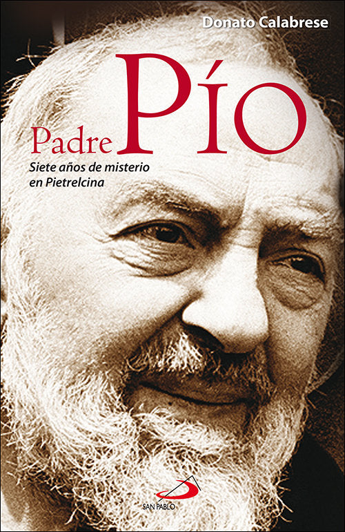 Padre Pío, de Calabrese, Donato | portada del libro