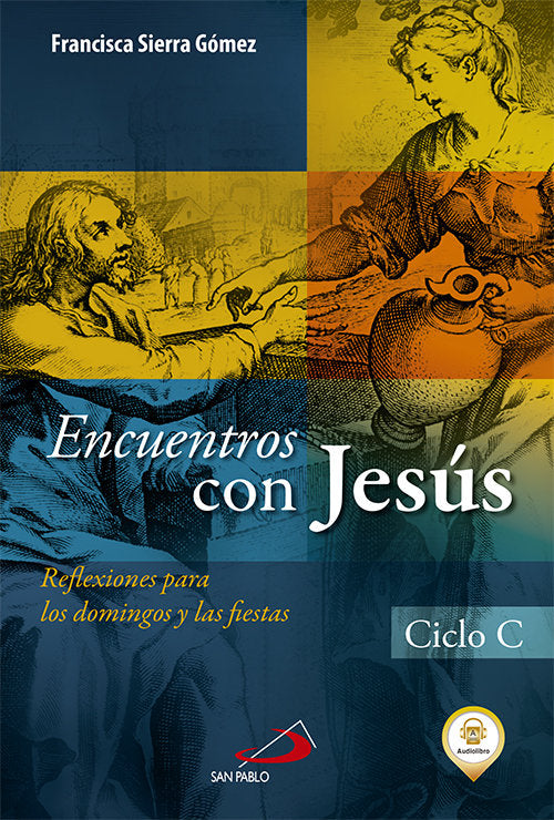 Encuentros con Jesús, de SIERRA GARCIA, MARIA FRANCISCA | portada del libro