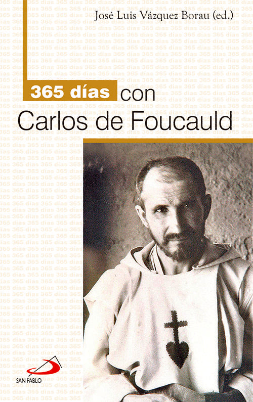 365 días con Carlos de Foucauld, de Vázquez Borau, José Luis | portada del libro