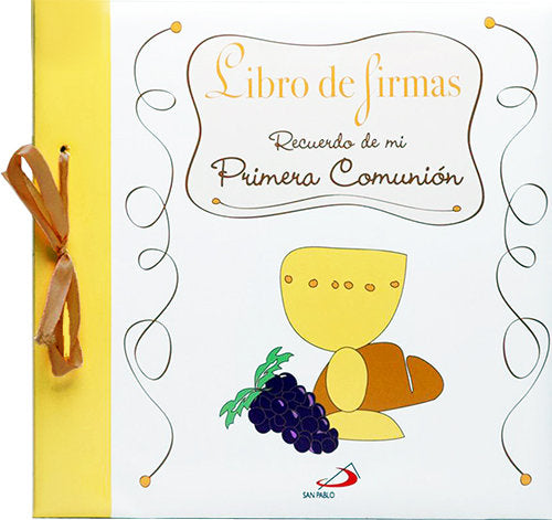 Libro de firmas. Recuerdo de mi Primera Comunión, de San Pablo, Equipo | portada del libro