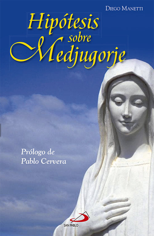 Hipótesis sobre Medjugorje, de Manetti, Diego | portada del libro