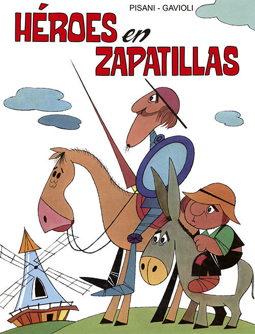 Héroes en zapatillas, de Pisani, Angelo | portada del libro