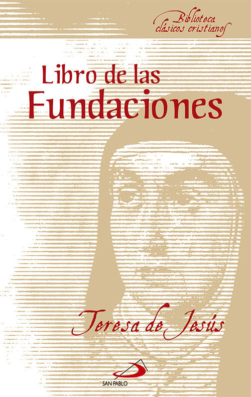 El libro de las fundaciones, de de Jesús | portada del libro