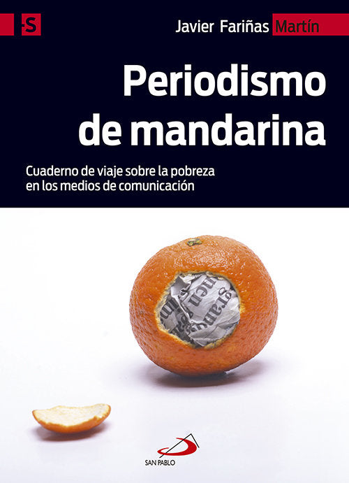 Periodismo de mandarina, de Fariñas Martín, Javier | portada del libro