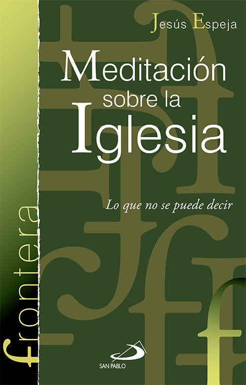 Meditación sobre la Iglesia, de ESPEJA PARDO, JESUS | portada del libro