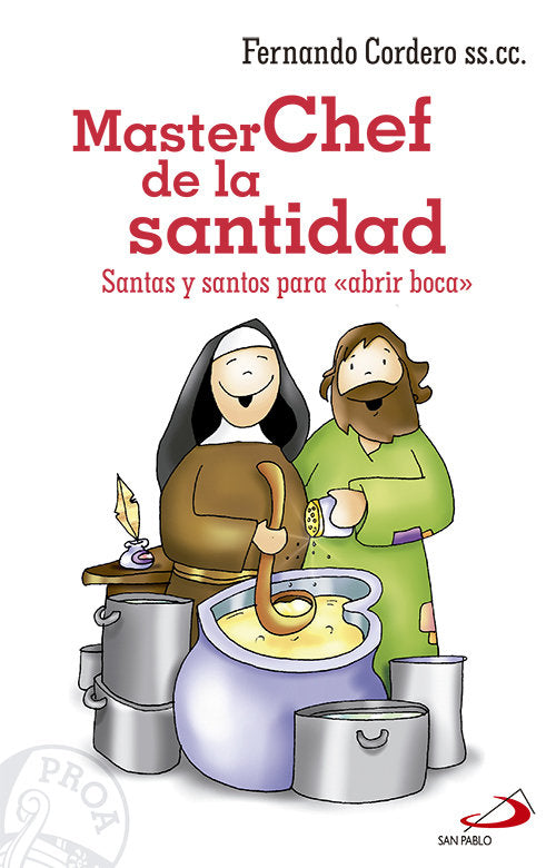 MasterChef de la santidad, de Cordero Morales, Fernando | portada del libro