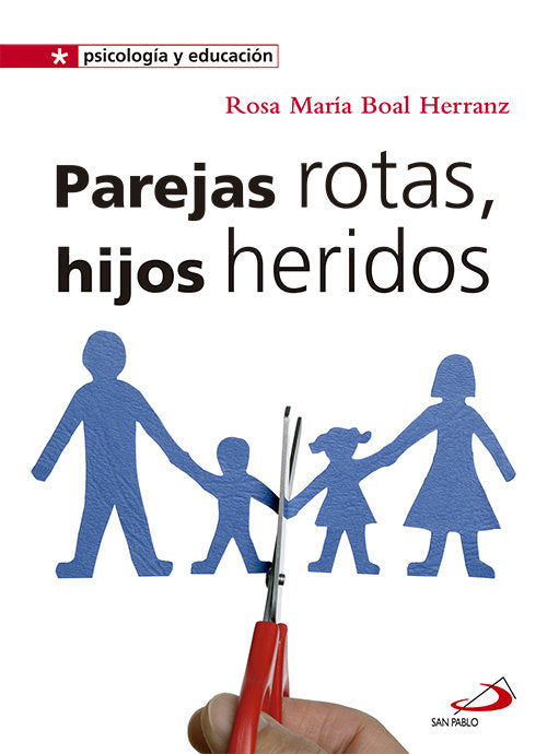 Parejas rotas, hijos heridos, de Boal Herranz, Rosa María | portada del libro