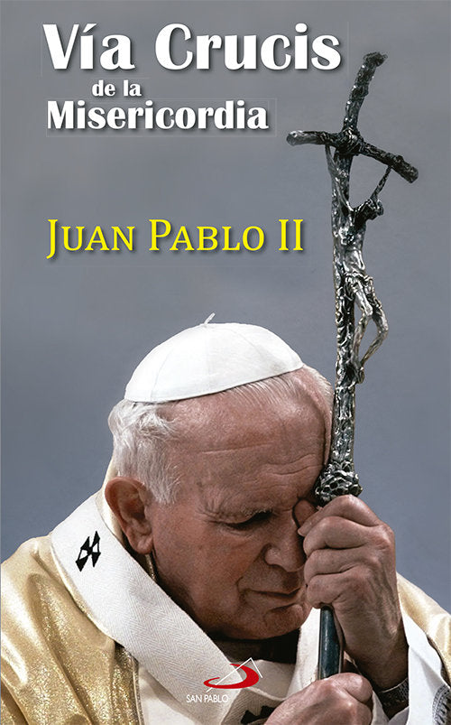 Vía crucis de la misericordia, de Juan Pablo II | portada del libro