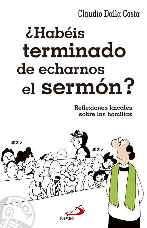 ¿Habéis terminado de echarnos el sermón?, de Dalla Costa, Claudio | portada del libro