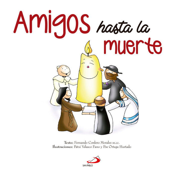 Amigos hasta la muerte, de Cordero Morales, Fernando | portada del libro