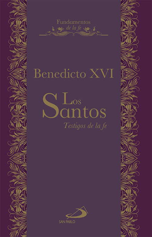 Los Santos testigos de la fe, de Benedicto XVI | portada del libro