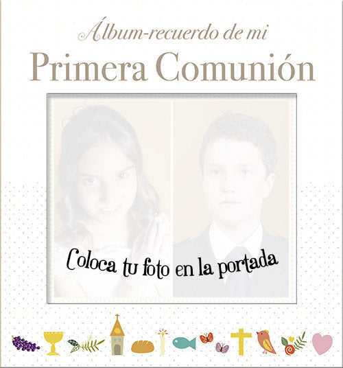 Álbum recuerdo de mi Primera Comunión, de Figueredo Rueda, Octavio | portada del libro