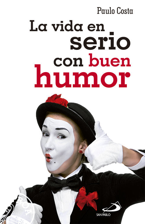 La vida en serio con buen humor, de COSTA FERREIRA, PAULO JOAQUíN | portada del libro