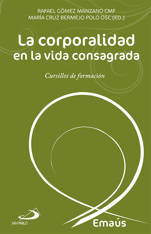 La corporalidad en la vida consagrada, de GOMEZ MANZANO, RAFAEL | portada del libro