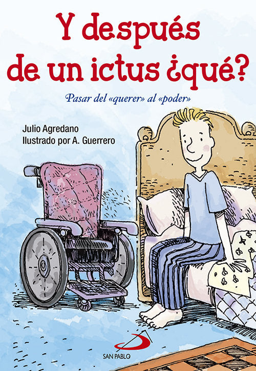 Y después de un ictus ¿qué?, de Agredano Lozano, Julio | portada del libro