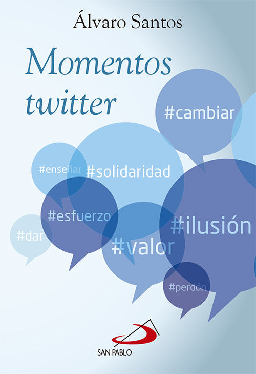 Momentos twitter, de Santos Iglesias, Álvaro | portada del libro