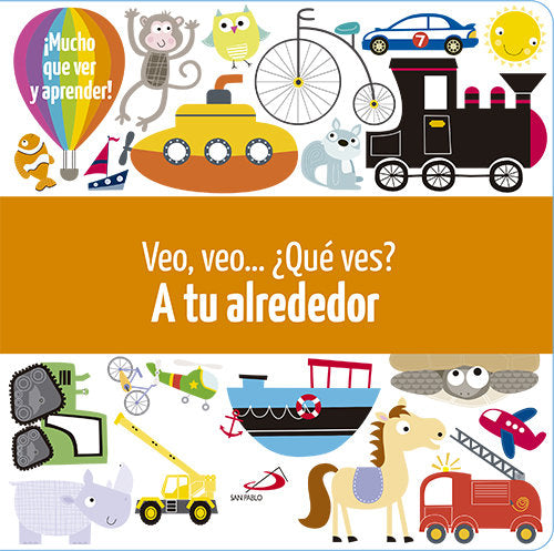 Veo, veo... ¿Qué ves? A tu alrededor, de Davenport, Maxine | portada del libro