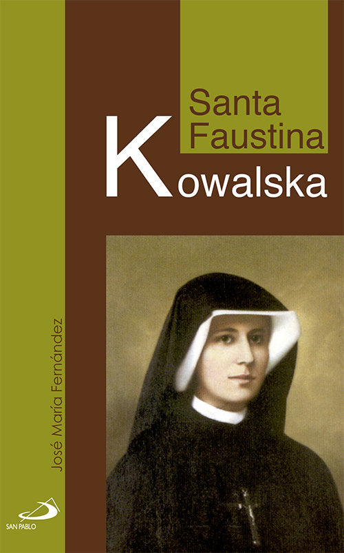 Santa Faustina Kowalska, de Fernández Lucio, José María | portada del libro