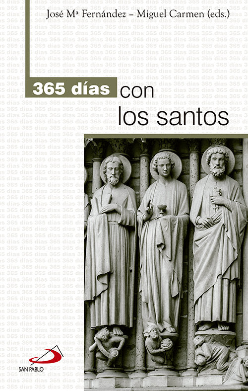 365 días con los santos, de FERNANDEZ, JOSE MARIA | portada del libro