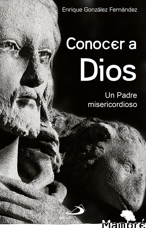Conocer a Dios, de GONZALEZ FERNANDEZ, ENRIQUE | portada del libro