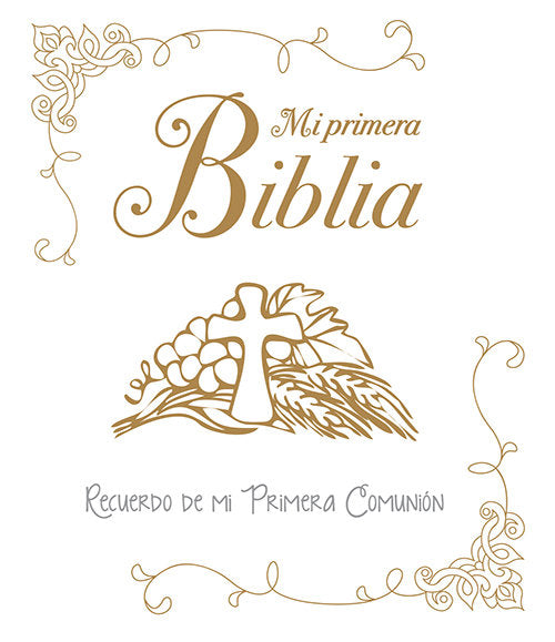 Mi primera Biblia. Una historia de amor, de León Carreño, Omar Asdrúbal | portada del libro