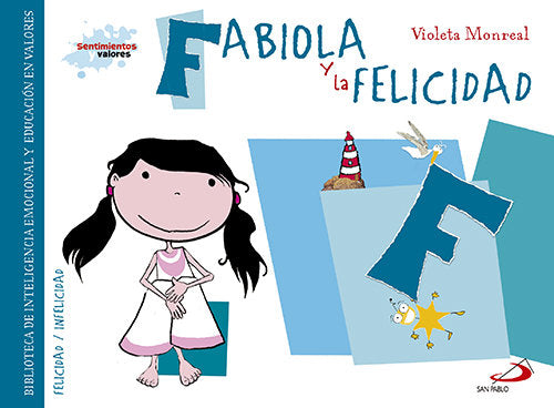 Fabiola y la felicidad, de Monreal Díaz, Violeta | portada del libro